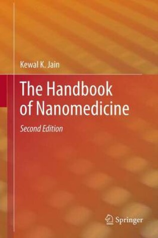 Cover of The Handbook of Nanomedicine