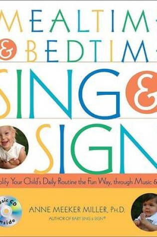 Cover of Mealtime and Bedtime Sing and Sign