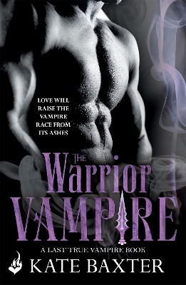 Book cover for The Warrior Vampire: Last True Vampire 2