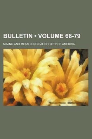 Cover of Bulletin (Volume 68-79)