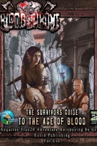 Cover of Blood Throne: The Survivor's Guide to the Age of Blood