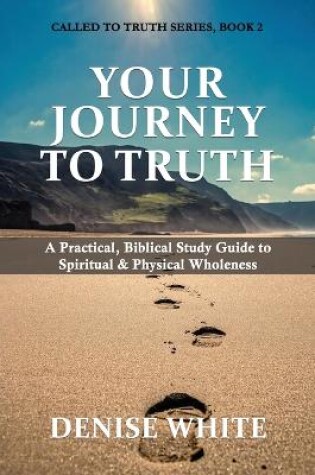Cover of Your Journey to Truth