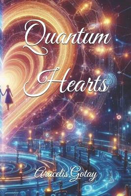 Book cover for Quantum Hearts