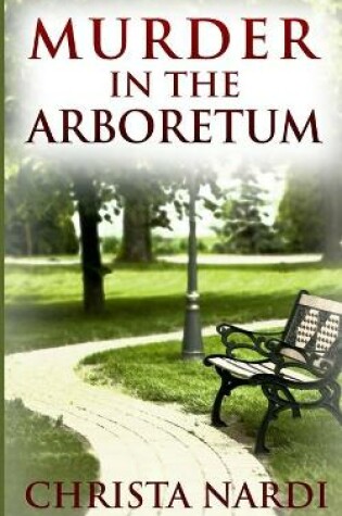 Cover of Murder in the Arboretum