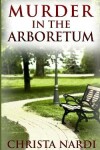Book cover for Murder in the Arboretum