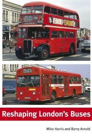 Cover of Reshaping London's Buses