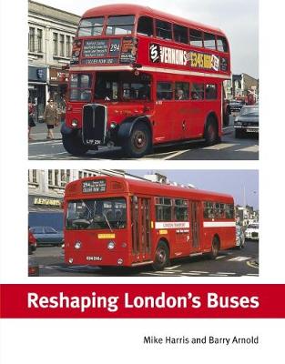 Book cover for Reshaping London's Buses