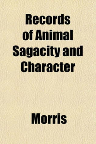 Cover of Records of Animal Sagacity and Character