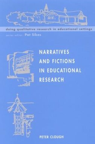 Cover of Narratives and Fictions in Educational Research