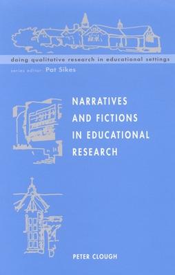 Book cover for Narratives and Fictions in Educational Research