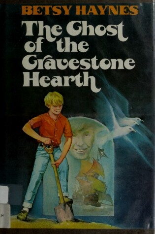 Cover of The Ghost of the Gravestone Hearth