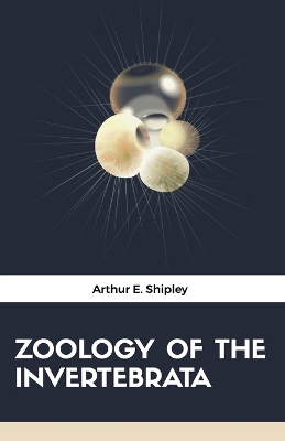 Book cover for Zoology of the Invertebrata