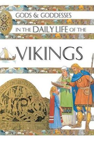Cover of Gods and Goddesses in the Daily Life of the Vikings