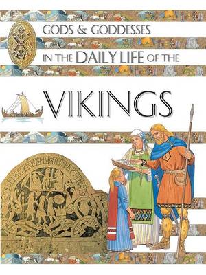 Cover of Gods and Goddesses in the Daily Life of the Vikings