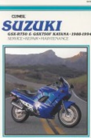 Cover of Suzuki GSX-R750 and GSX 750F Katana 1988-1994