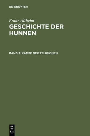 Cover of Geschichte der Hunnen, Band 3, Kampf der Religionen