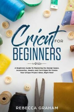 Cover of Cricut For Beginners