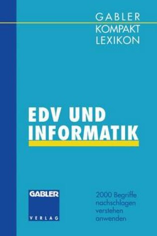 Cover of Gabler Kompakt Lexikon EDV undInformatik