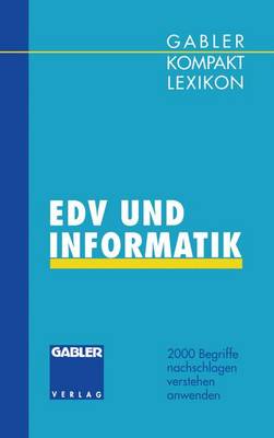 Book cover for Gabler Kompakt Lexikon EDV undInformatik