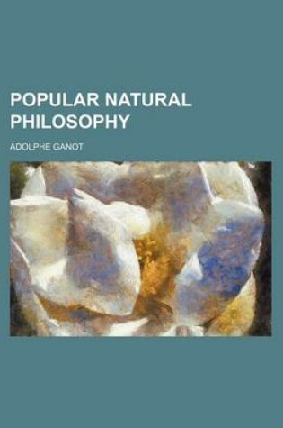 Cover of Popular Natural Philosophy