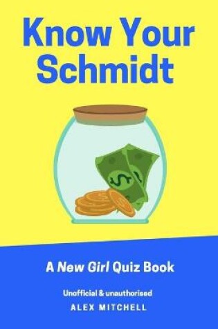 Cover of Know Your Schmidt