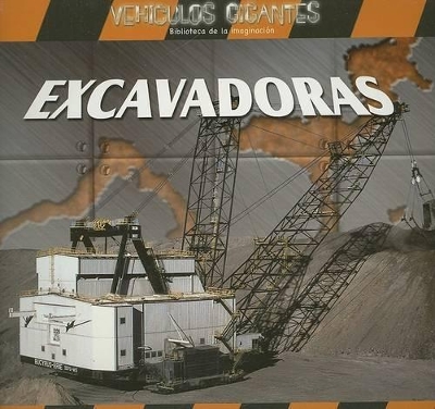 Cover of Excavadoras (Giant Diggers)