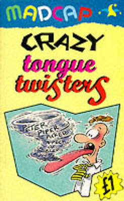 Book cover for Crazy Tongue Twisters