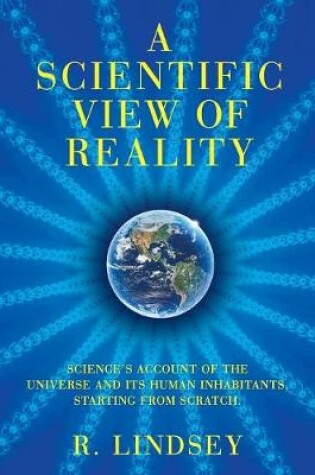 Cover of A Scientific View of Reality