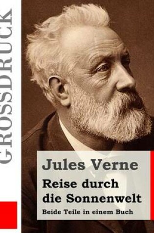 Cover of Reise durch die Sonnenwelt (Großdruck)