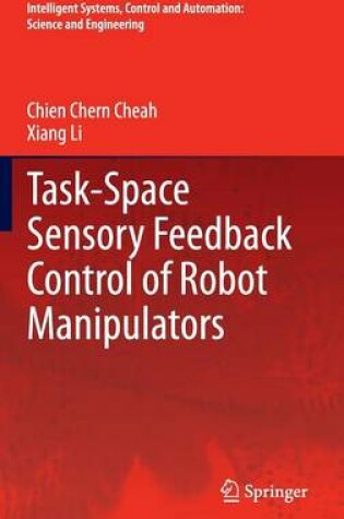 Cover of Task-Space Sensory Feedback Control of Robot Manipulators