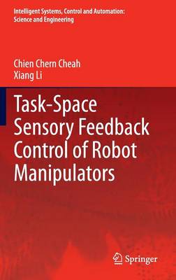 Cover of Task-Space Sensory Feedback Control of Robot Manipulators