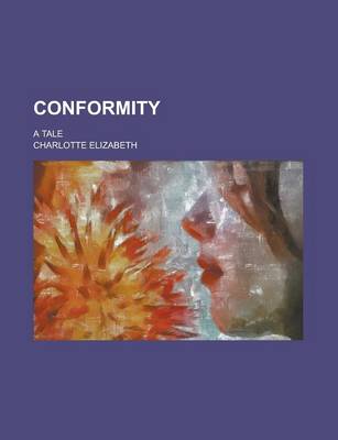 Book cover for Conformity; A Tale