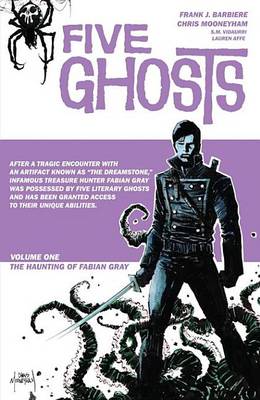 Book cover for Five Ghosts Vol. 1