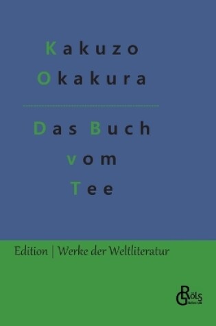 Cover of Das Buch vom Tee