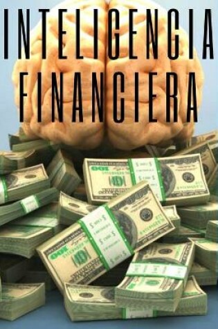 Cover of Inteligencia Financiera