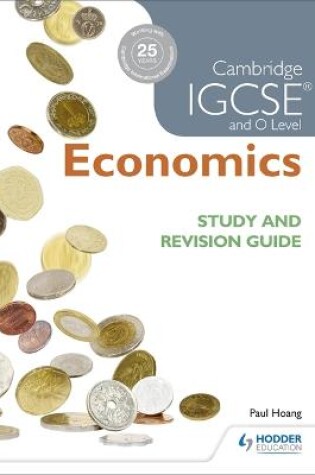 Cover of Cambridge IGCSE and O Level Economics Study and Revision Guide