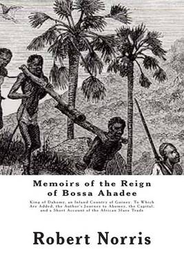 Book cover for Memoirs of the Reign of Bossa Ahadee