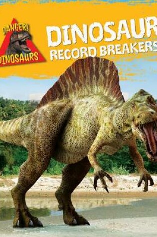 Cover of Dinosaur Record Breakers