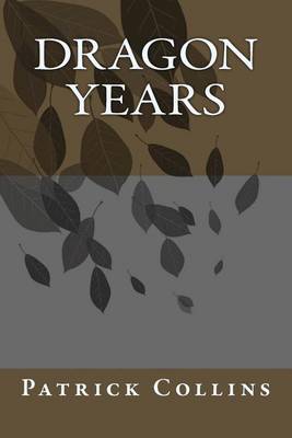 Book cover for Dragon Years