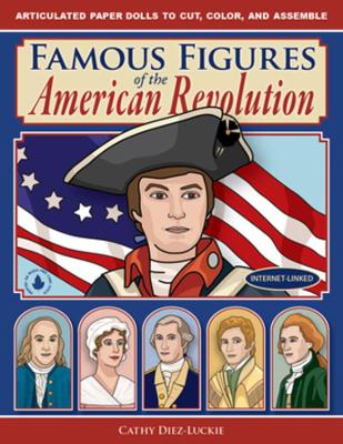 Book cover for Famous Figures of the American Revolution