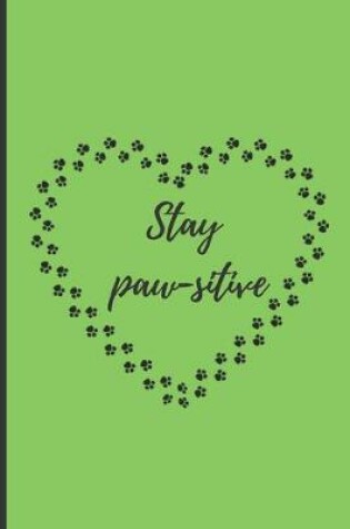 Cover of Stay paw-sitive