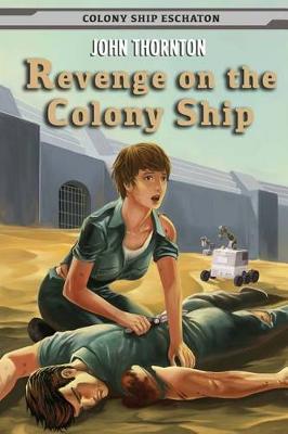 Cover of Revenge on the Colony Ship