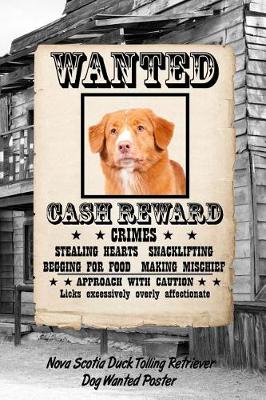 Book cover for Nova Scotia Duck Tolling Retriever Dog Wanted Poster