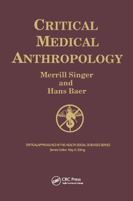 Book cover for Critical Medical Anthropology