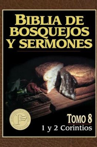 Cover of Biblia de Bosquejos y Sermones-RV 1960-1 y 2 Corintios
