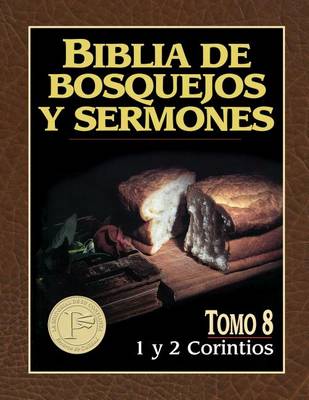 Cover of Biblia de Bosquejos y Sermones-RV 1960-1 y 2 Corintios