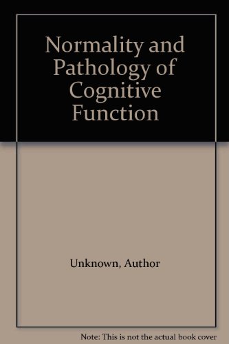 Book cover for Normality and Pathology in Cognitive Functions