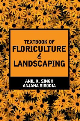 Book cover for Textbook Of Floriculture And Landscaping