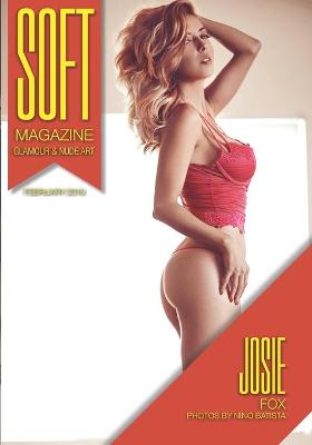 Book cover for Soft - February 2019 - Josie Fox