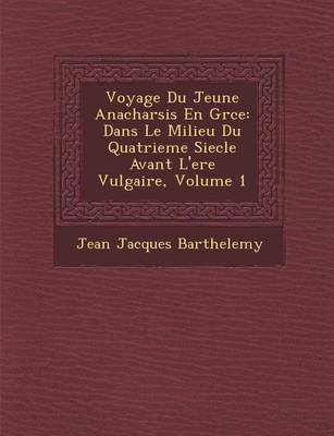 Book cover for Voyage Du Jeune Anacharsis En Gr Ce